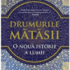 recenzie carte drumurile mătăsii