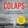 recenzie carte Colaps cum ales societatile sa esueze sau sa reuseasca de jared diamond