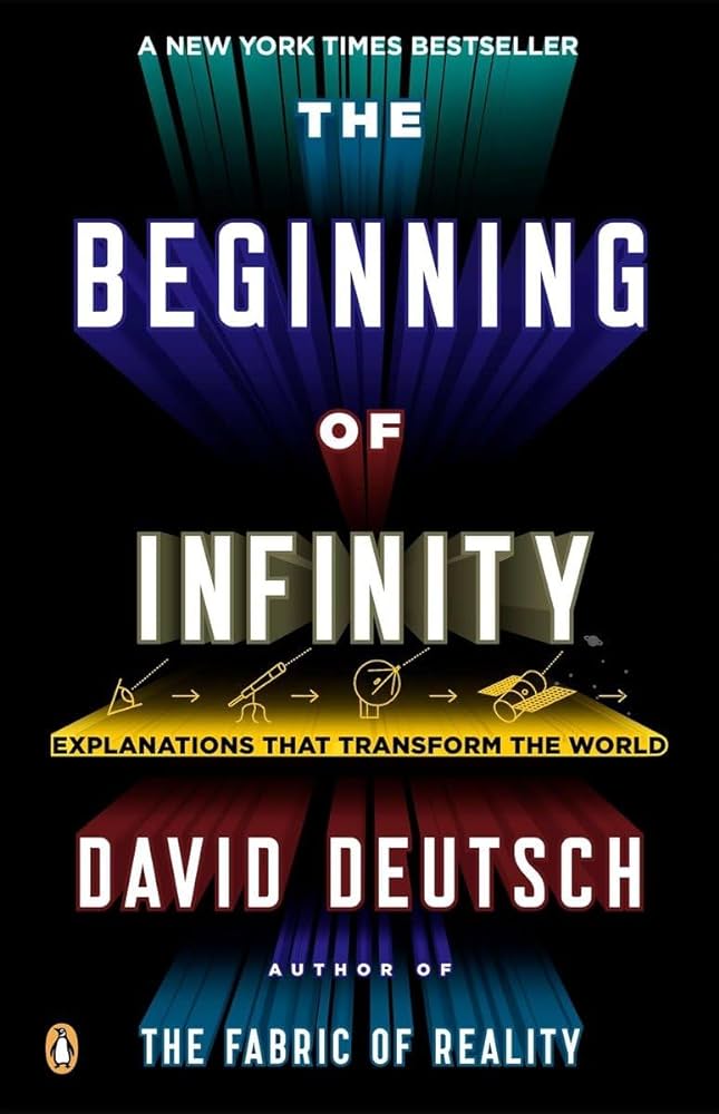 The Beginning of Infinity de David Deutsch