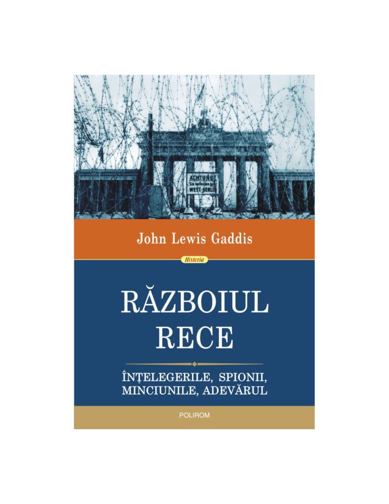 razboiul rece john lewis gaddis