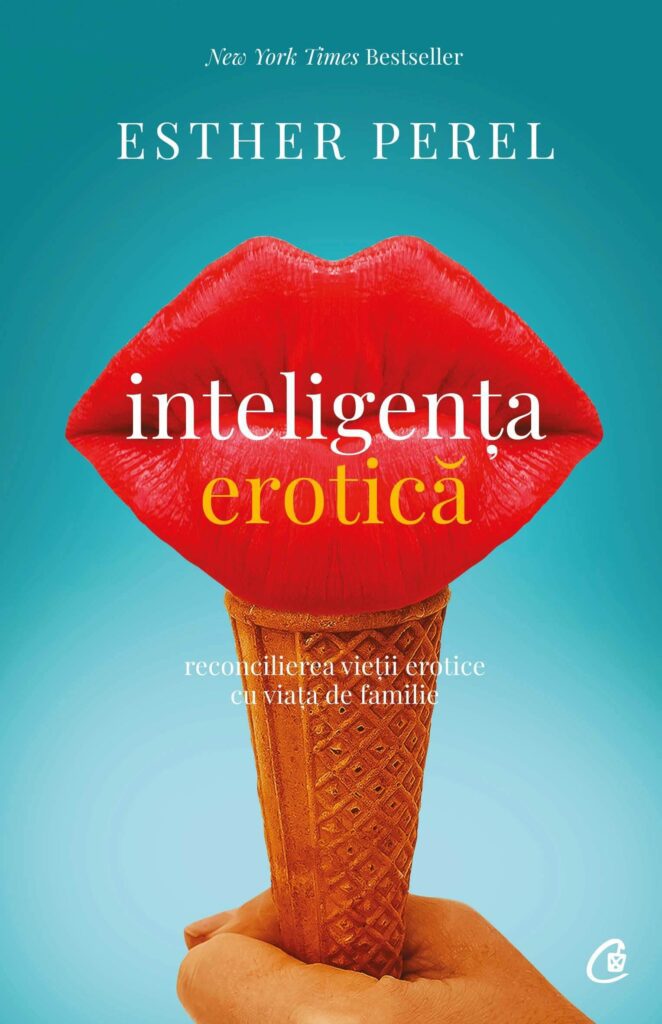 inteligenta erotica esther perel