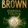 recenzie carte simbolul pierdut dan brown