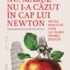 Recenzie Nu mărul nu i-a căzut în cap lui Newton de Houlou-Garcia
