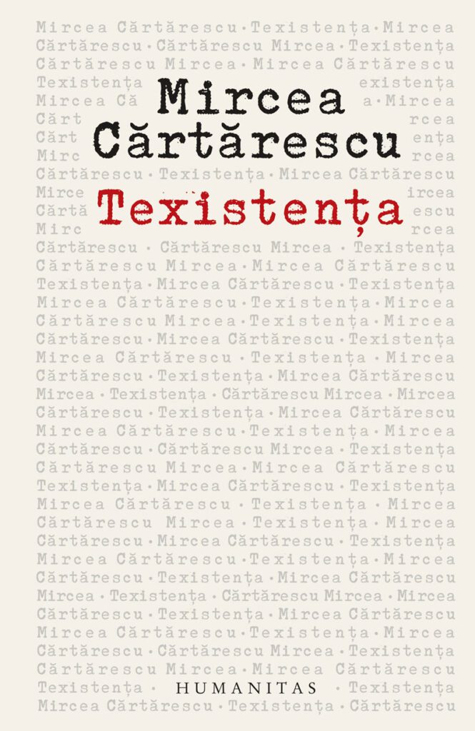 Recenzie Texistenta Mircea Cărtărescu