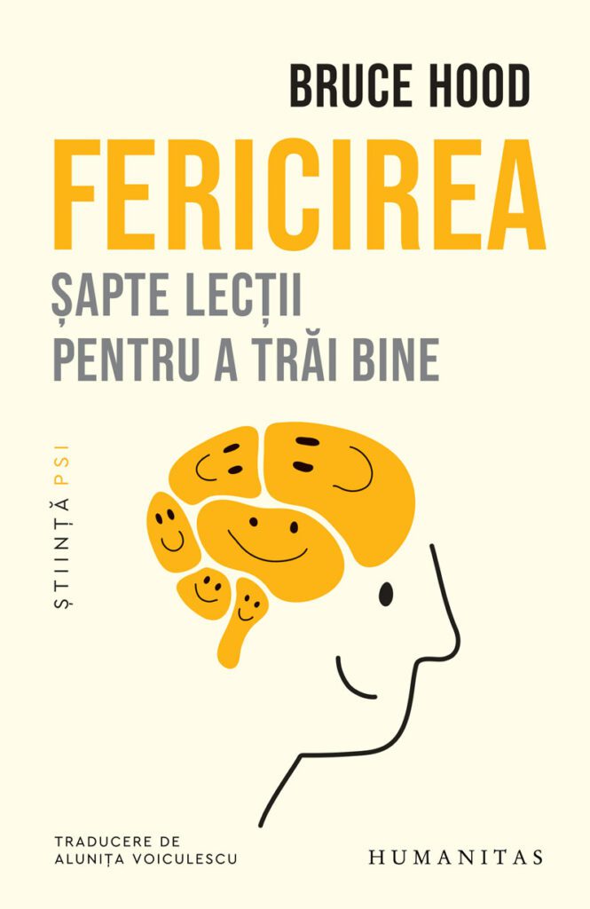 Fericirea Bruce Hood recenzie