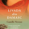 livada din damasc Camille Neveux recenzie