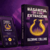 Coperta cărții Răsăritul în ziua Extragerii de Suzanne Collins, seria Jocurile Foamei